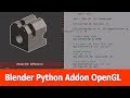 Blender Python Addon Tutorial : OpenGL
