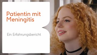 Erfahrungsbericht einer Patientin mit Meningitis