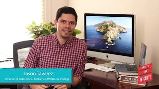 Masked & Mighty | Jason Tavarez, Director of Institutional Resilience, Westmont College