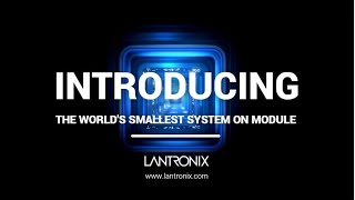 Lantronix Open-Q™ 8250CS SOM - Develop with the Smallest QCS8250 SOM in World