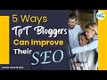 SEO Tips for TpT Sellers Video