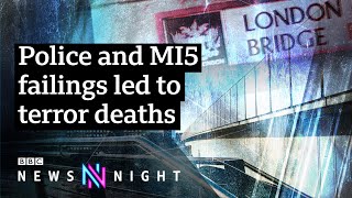 Fishmongers’ Hall attack: How did the police and MI5 fail so badly? - BBC Newsnight