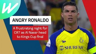 Ronaldo loses it and is booked in Saudi's Kings Cup | International Football 2022/23