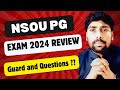 NSOU PG Exam Review 2024|| guard and questions কেমন ছিলো ||Students Feedback||CCTV Camera কী ছিলো??|