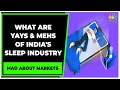 Here Are The Yays And Mehs Of India's Sleep Industry | Mad About Markets | CNBC-TV18