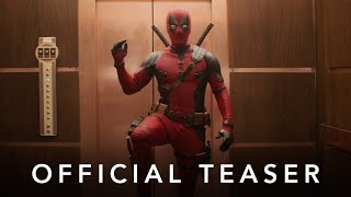 Deadpool & Wolverine |  Teaser | In Cinemas July 25th