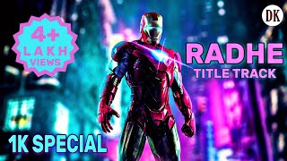 Radhe Title Track || Iron Man || Avengers