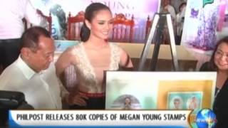 NewsLife: PhilPost releases 80,000 copies of Megan Young stamps