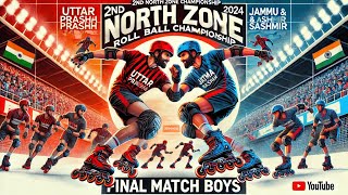 2nd North Zone Roll Ball Championship 2024 | Boys Final: Uttar Pradesh vs Jammu \u0026 Kashmir 🛼🏀