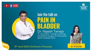 Pain in Bladder - Dr. Rajesh Taneja