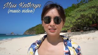 Miss Kathryn - official music video /lyrics video