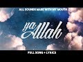 Rhamzan - Ya Allah (Because Of You) [Official Nasheed Lyrics Video] | Vocals Only