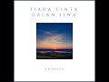 Tiada Cinta Dalam Jiwa (Official Audio)