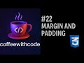 #22 CSS Margin vs Padding Explained with Examples | Web Development Tutorial