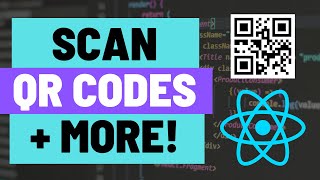 How to Scan QR Codes + More Bar Codes using Bar Code Scanner in Expo React Native