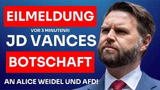 🚨 J.D. VANCE SCHOCKIERENDE BOTSCHAFT AN ALICE WEIDEL UND DIE AfD!