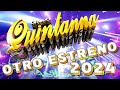 mix cumbias sonideras 2024🤩grupo quintana mix cumbias lo nuevo del 2024🥰estreno sonidero tema limpio