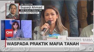 Waspada Praktik Mafia Tanah