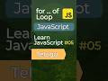 for of loop in JavaScript - Telugu | Learn JavaScript #05 | JavaScript Tutorials in Telugu | for of