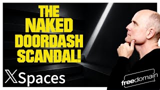 The Naked Door Dash Scandal