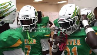 Alabama High School Football - Carver Montgomery Wolverines vs Vestavia Hills Rebels Highlights