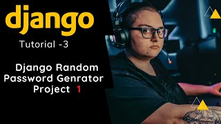 Django Random Password Generator Tutorial in Hindi | Excellence Technology