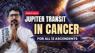 Jupiter Transit In Cancer | For All 12 Ascendents
