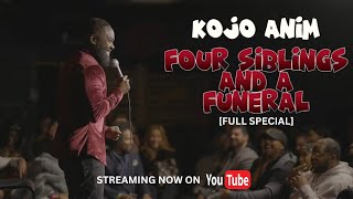 Kojo Anim - Four Siblings And A Funeral [FULL COMEDY SPECIAL]