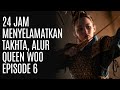 Alur Queen Woo Episode 6