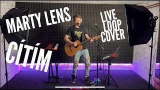 Marty Lens - Cítím (live loop cover)