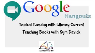Topical Tuesday: Teaching Books with Kym Davick from TeachingBooks.NEt