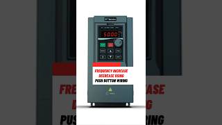 drive frequency increase decrease using Push button | #Wecon #ElectricalShorts #electricalwork #vfd