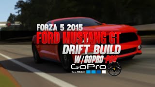 2015 Ford Mustang GT Drift Build w/GoPro POV | Forza 5 | SLAPTrain