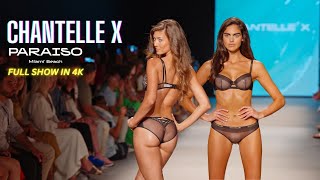 Chantelle X Lingerie / Paraiso Miami Swim Week