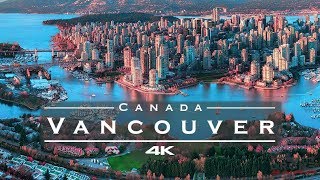 Vancouver, Canada 🇨🇦 - by drone [4K]