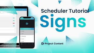 Scheduler Tutorial | Signs