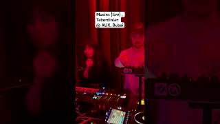 Mucins (live) , Tabordinian @ AUX, Dubai #electronictechno #live #dj #party #dubai