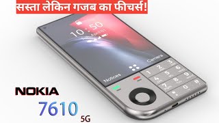 Nokia 7610 Max Pro 5G Mobile, Price, Fetures, Spefication, launch 2023!