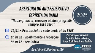 Seminário de Abertura do Ano Federativo Espírita 2025