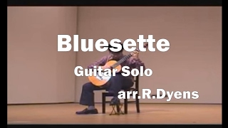 ブルーゼットarr：R.Dyens（Bluesette）／大阪池田市・箕面市米阪ギター教室