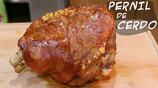 PERNIL DE CERDO  AL HORNO CRUJIENTE Y JUGOSO PARA CENA DE NAVIDAD