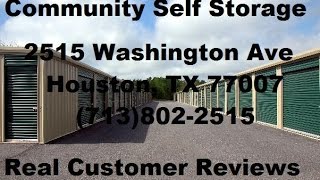 Community Self Storage - REVIEWS - Houston, TX Self Storage Facilities Reviews