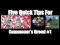 Five Tips to Improve At Summoner's Greed #1