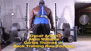 Carlos Thomas Jr. and Akim Williams Back Workout RAW FOOTAGE