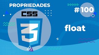 Float, Propriedade do CSS 3