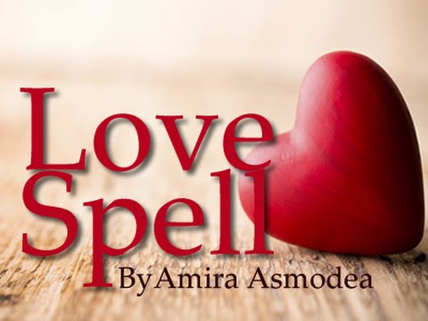 How do we know if a Love Spell is working? Amira Asmodea How do we know if a Love Spell is working? Amira Asmodea