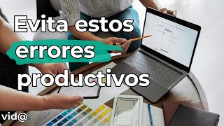 ¡Cuidado! 7 Errores Silenciosos que Destruyen Tu Productividad #productividad