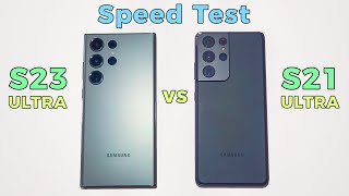 Samsung Galaxy S23 Ultra vs S21 Ultra Speed Test
