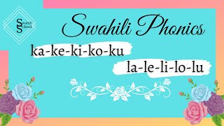 Swahili Phonics (ka - la)