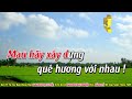 những vùng Đất mang tên anh karaoke tone nữ thăm những vùng Địa sử karaoke Đại nghiệp